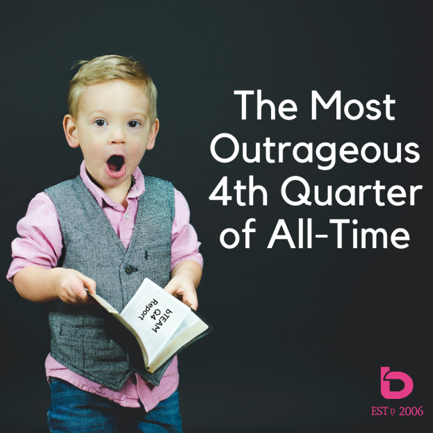 bLOG: The Most Outrageous 4th Quarter