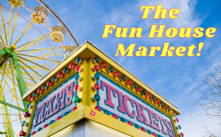 bLOG: The Fun House Market 