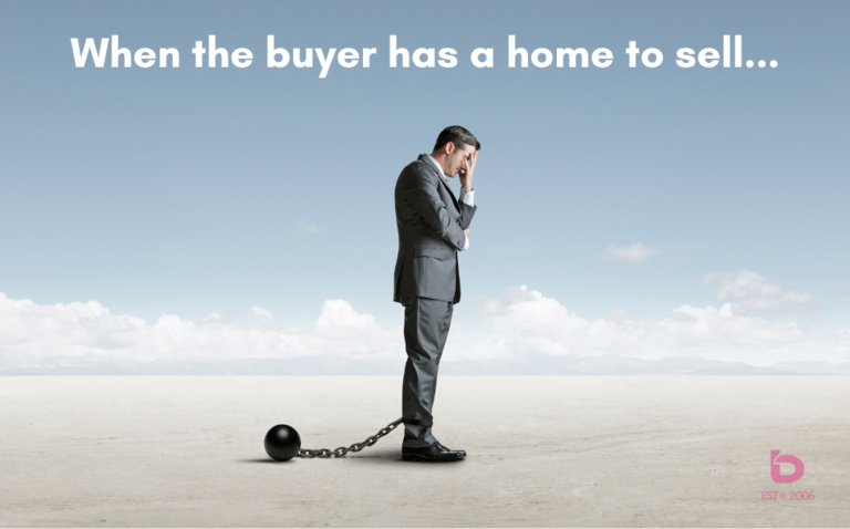 When a buyer has a home to sell...
