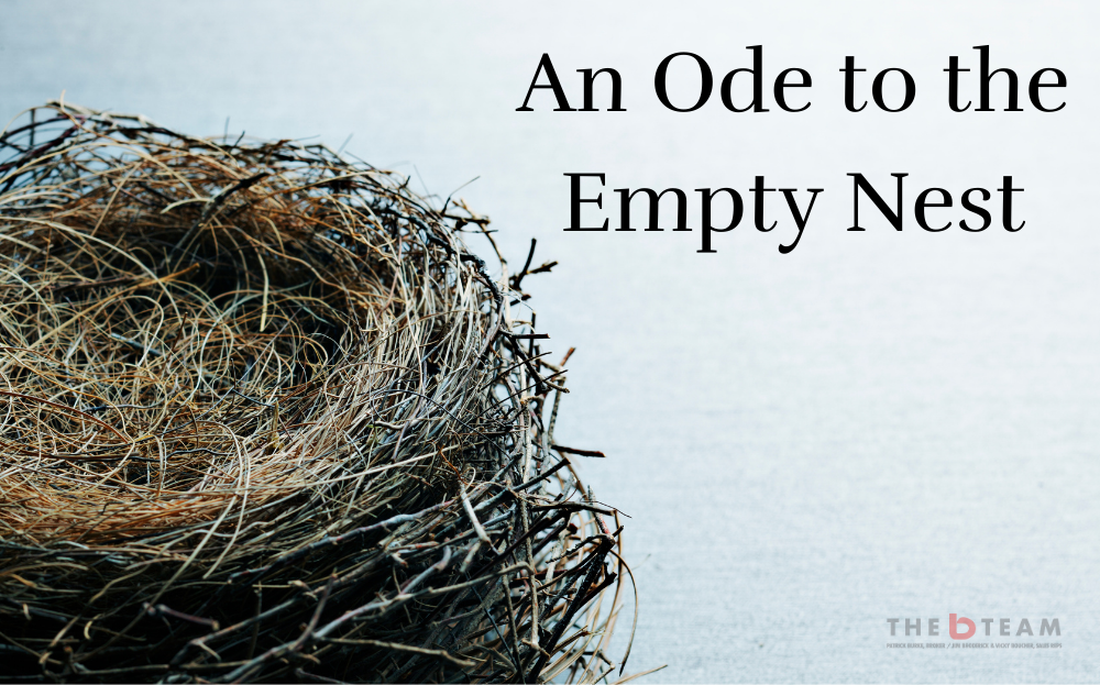 An Ode to the Empty Nest